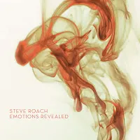 Steve Roach — Emotion Revealed — обложка
