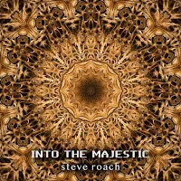 Steve Roach — Into The Majestic — обложка