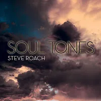 Steve Roach — Soul Tones — обложка